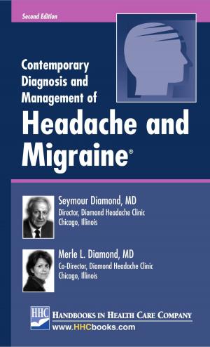 Cover of the book Contemporary Diagnosis and Management of Headache and Migraine®, 2nd edition by Antonio Anzueto, MD, George A. Pankey, MD, Gary P. Wormser, MD, Jack D. Sobel, MD