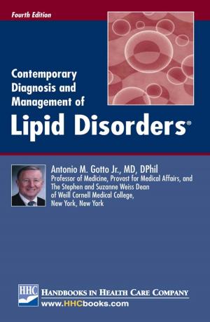 Cover of the book Contemporary Diagnosis and Management of Lipid Disorders®, 4th edition by Steven B. Deitelzweig, MD, MMM, Alpesh Amin, MD, MBA, FACP