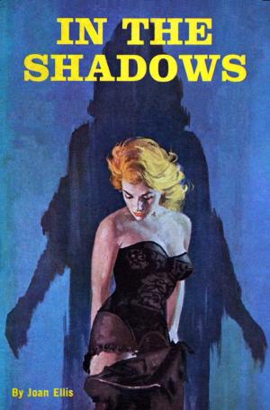 Cover of the book In the Shadows by Sloane Britain
