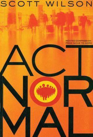 Cover of the book Act Normal by Gospel Publishing House