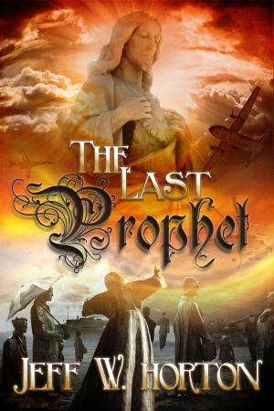 Cover of the book The Last Prophet by Brantwijn Serrah