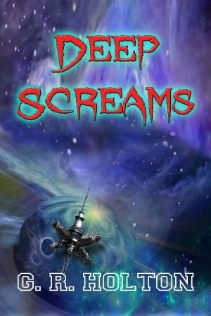 Cover of the book Deep Screams by Todd Hanley