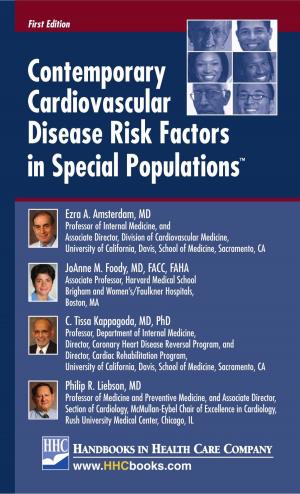Cover of the book Contemporary Cardiovascular Disease Risk Factors in Special Populations™ by Michael D. Crowell, PhD, FACG, Michael P. Jones, MD, FACP, FACG