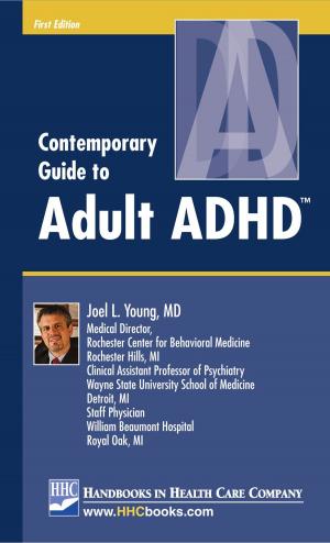 Cover of the book Contemporary Guide to Adult ADHD™ by Henry A. Nasrallah, MD, Donald J. Smeltzer, MA