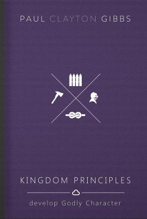 Cover of the book Kingdom Principles by Debra K. Maher