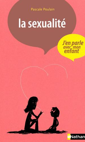Cover of the book La sexualité by Thomas Barris, Laurie Descamps