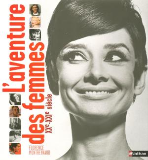 Cover of the book L'aventure des femmes XXe-XXIe siècle by Jan Łoziński, Maja Łozińska
