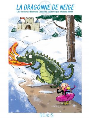 Cover of the book La dragonne de neige by Nathalie Bélineau, Émilie Beaumont