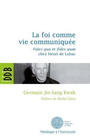 Cover of the book La foi comme vie communiquée by Michaël de Saint-Cheron