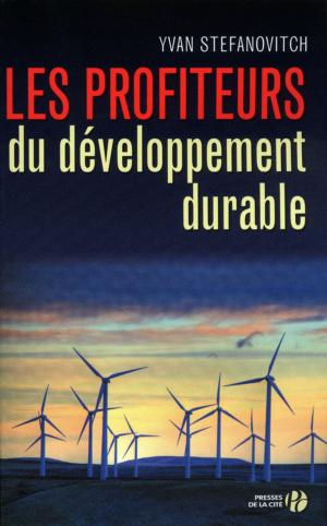 Cover of the book Les Profiteurs du développement durable by Yves CHIRON