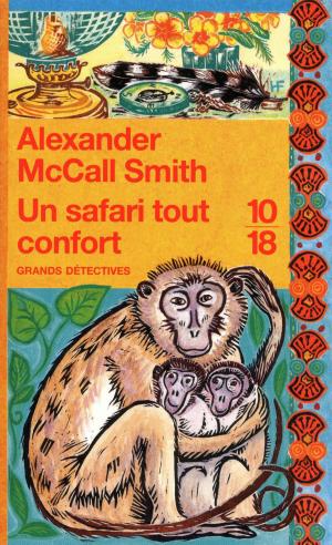 Book cover of Un safari tout confort