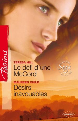 Book cover of Le défi d'une McCord - Désirs inavouables