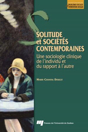 Cover of the book Solitude et sociétés contemporaines by Benoît Lévesque