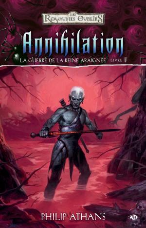 Cover of the book Annihilation: La Guerre de la Reine Araignée, T5 by Olivier Gay