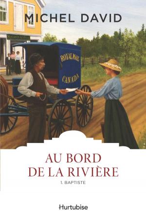 Cover of the book Au bord de la rivière T1 - Baptiste by Jean-Pierre Charland