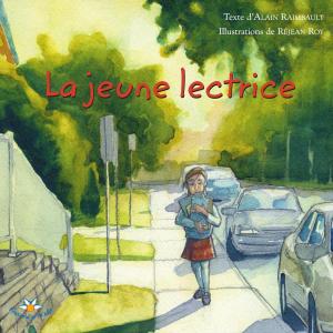 Cover of the book La jeune lectrice by Diane Carmel Léger