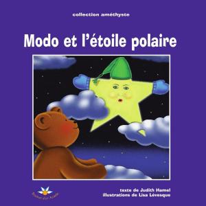Cover of the book Modo et l'étoile Polaire by Paul Roux