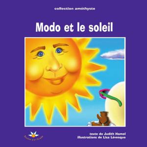 Cover of the book Modo et le soleil by Sophie Bérubé