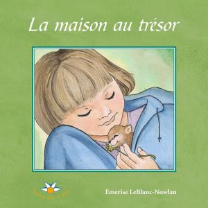 Cover of the book La maison au trésor by François Dimberton