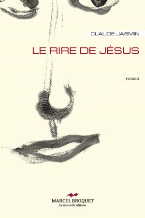 Cover of the book Le rire de Jésus by Roxane Laurin