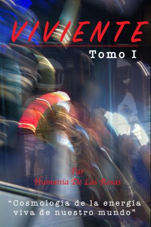 Cover of the book Viviente Tomo 1 by Jennie Hall