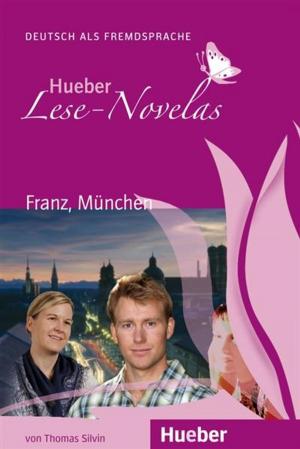 Cover of the book Franz, München by Pauline O'Carolan