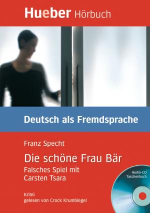 Cover of the book Die schöne Frau Bär by Janet Clark