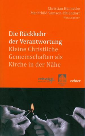 Cover of the book Die Rückkehr der Verantwortung by Echter Verlag