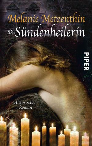 Cover of the book Die Sündenheilerin by Markus Heitz