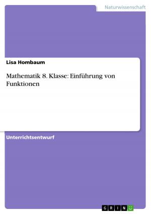 Cover of the book Mathematik 8. Klasse: Einführung von Funktionen by Jens Klinkicht