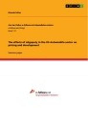 Cover of the book The effects of oligopoly in the US Automobile sector on pricing and development by Jan Fichtner