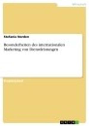 Cover of the book Besonderheiten des internationalen Marketing von Dienstleistungen by Natalie Schlee