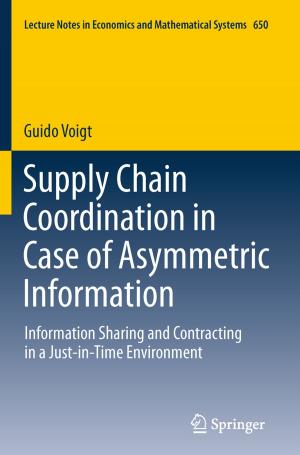 Cover of the book Supply Chain Coordination in Case of Asymmetric Information by 