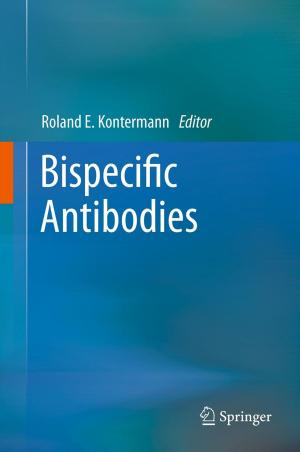 Cover of the book Bispecific Antibodies by Richard Hydomako