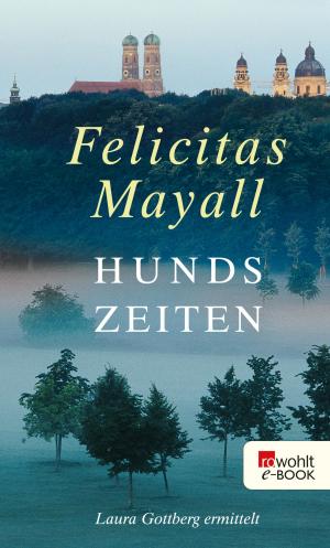 Cover of the book Hundszeiten by Mia Morgowski