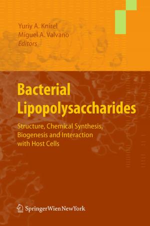 Cover of the book Bacterial Lipopolysaccharides by Vladimir S. Saakov, Valery Z. Drapkin, Alexander I. Krivchenko, Eugene V. Rozengart, Yuri V. Bogachev, Mikhail N. Knyazev