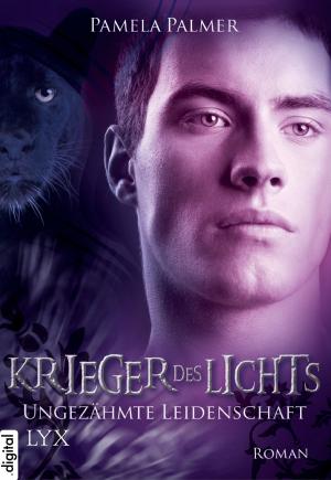 Cover of the book Krieger des Lichts - Ungezähmte Leidenschaft by Amy Jo Cousins