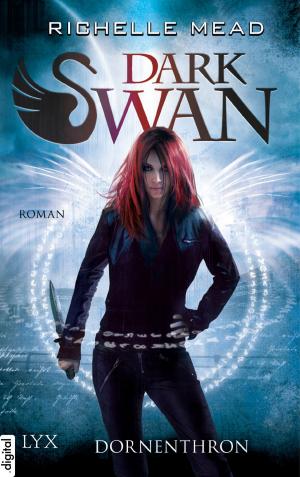 Cover of the book Dark Swan - Dornenthron by Kristina Günak