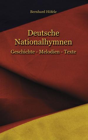 Cover of the book Deutsche Nationalhymnen by Claudia J. Schulze