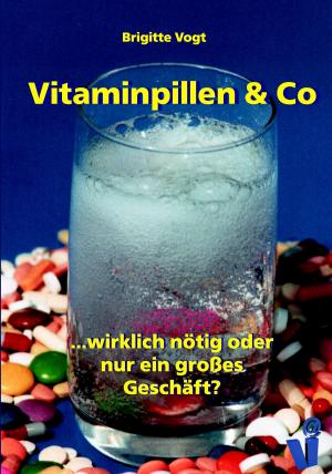 Cover of the book Vitaminpillen & Co by Ruth Höhnke