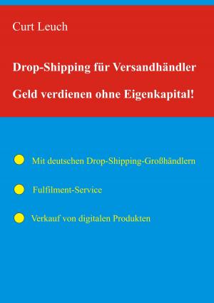 Cover of the book Drop-Shipping für Versandhändler by Sarah Bellenstein
