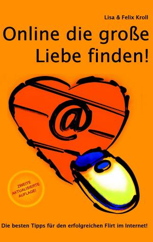 Cover of the book Online die große Liebe finden by Jörg Becker