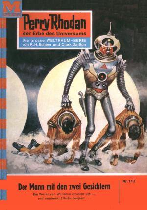 Cover of the book Perry Rhodan 112: Der Mann mit den zwei Gesichtern by Horst Hoffmann