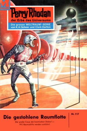 Cover of the book Perry Rhodan 117: Die gestohlene Raumflotte by Kurt Mahr