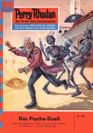 Cover of the book Perry Rhodan 124: Das Psycho-Duell by H.G. Francis