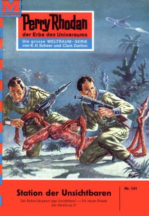 Cover of the book Perry Rhodan 141: Station der Unsichtbaren by H.G. Ewers