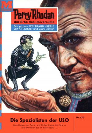 Cover of the book Perry Rhodan 150: Die Spezialisten der USO by Tom Julian