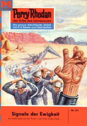 bigCover of the book Perry Rhodan 151: Signale der Ewigkeit by 