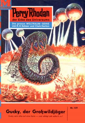 Cover of the book Perry Rhodan 159: Gucky, der Großwildjäger by Kurt Mahr, Harvey Patton, Dirk Hess, H.G. Ewers