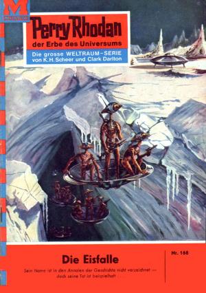 Cover of the book Perry Rhodan 168: Die Eisfalle by Peter Terrid
